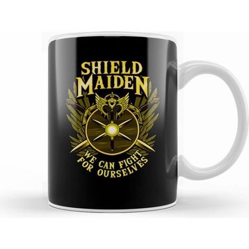 Humuts Shield Maiden We Can Fight For Ourselves Warrior Kupa