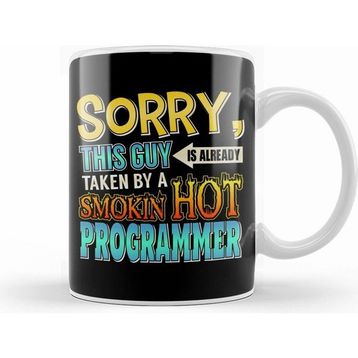 Humuts Sorry Already Taken By a Smokin Hot Programmer Kupa