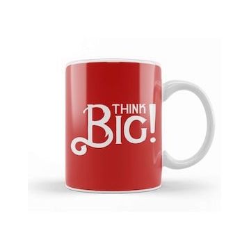 Humuts Think Big Slogan Kupa Bardak