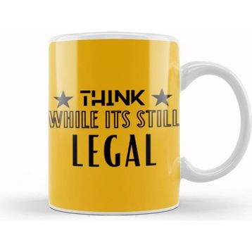 Humuts Think While It's Still Legal Kupa Bardak