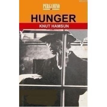 HUNGER - KNUT HAMSUN