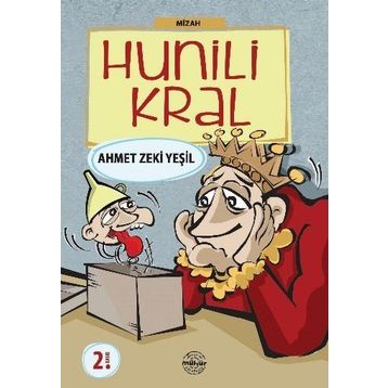 Hunili Kral - Ahmet Zeki Yeşil