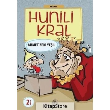 Hunili Kral - Ahmet Zeki Yeşil