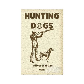 Hunting Dogs - Oliver Hartley