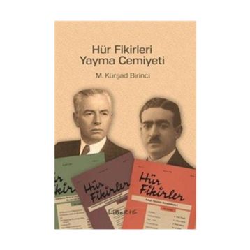 Hür Fikirleri Yayma Cemiyeti - Kolektif