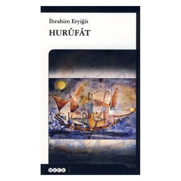 HURÛFÂT - İBRAHİM ERYİĞİT