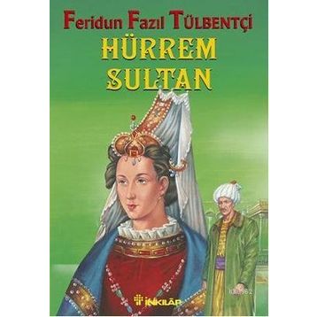 HÜRREM SULTAN - NAZIM TEKTAŞ