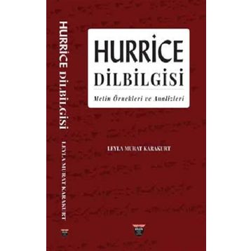 Hurrice Dilbilgisi Leyla Murat Karakurt