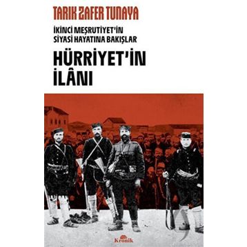 Hürriyetin İlanı Kronik Kitap