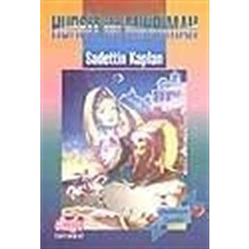 HURŞİT İLE MIHRIMAH - SADETTIN KAPLAN