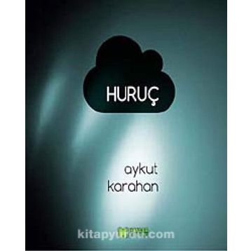 Huruç - Aykut Karahan