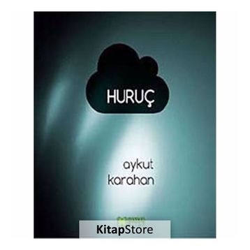 Huruç - Aykut Karahan