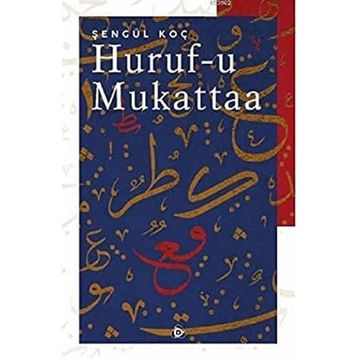Hurufu Mukattaa - Şengül Koç