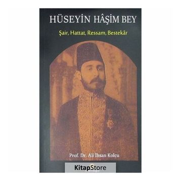 Hüseyin Haşim Bey - Ali İhsan Kolcu