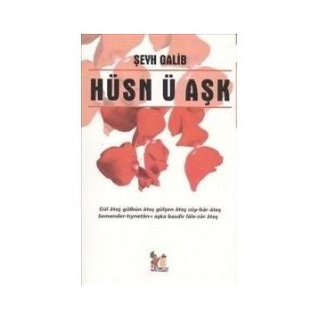 HÜSN Ü AŞK - ŞEYH GALIB