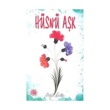 HÜSN Ü AŞK - ŞEYH GALIB