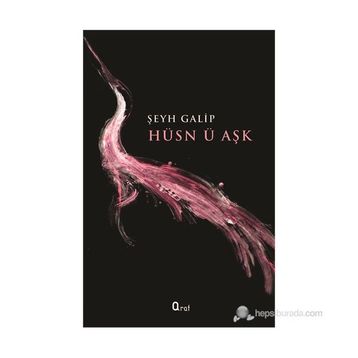HÜSN Ü AŞK - ŞEYH GALIB