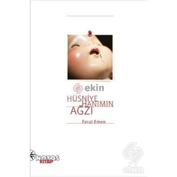 HÜSNIYE HANIMIN AĞZI - FERAT EMEN