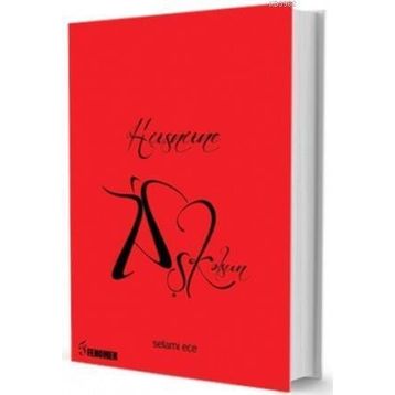 HÜSNÜNE AŞK OLSUN - SELAMI ECE