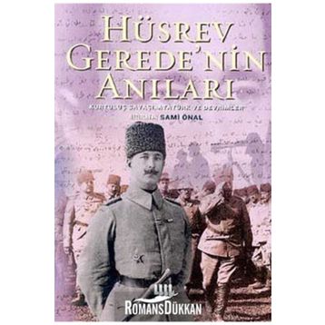 HÜSREV GEREDE`NIN ANILARI - SAMI ÖNAL