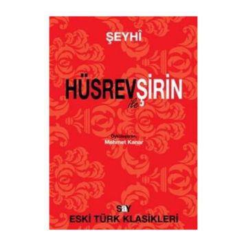 HÜSREV ILE ŞİRİN - ŞEYHİ