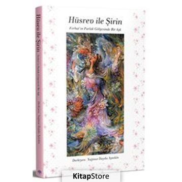 Hüsrev ile Şirin Yağmur İlayda Aytekin
