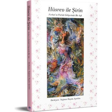 Hüsrev ile Şirin Yağmur İlayda Aytekin