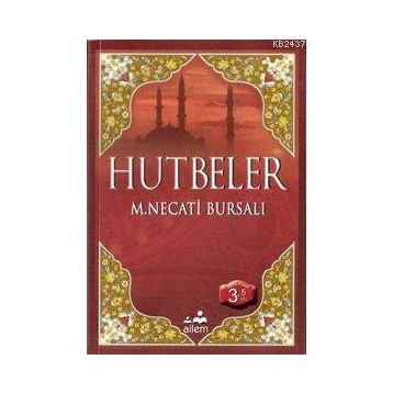 HUTBELER - MUSTAFA NECATI BURSALI