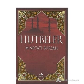 HUTBELER - MUSTAFA NECATI BURSALI