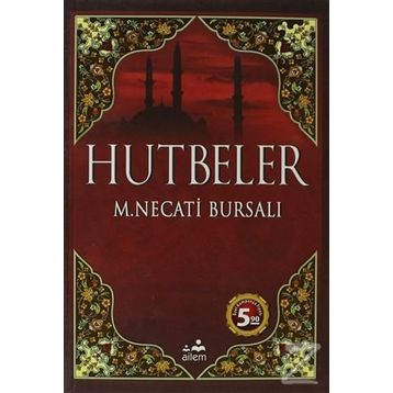 HUTBELER - MUSTAFA NECATI BURSALI