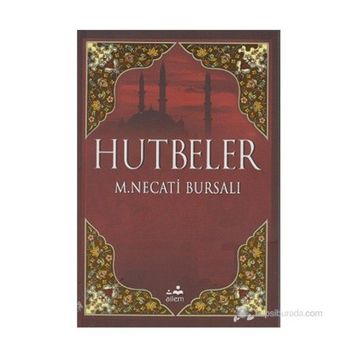 HUTBELER - MUSTAFA NECATI BURSALI