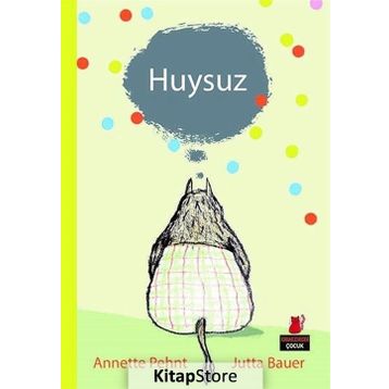 Huysuz - Annete Pehnt