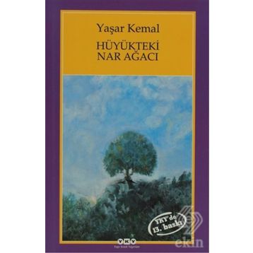 Hüyükteki Nar Ağacı - Yaşar Kemal