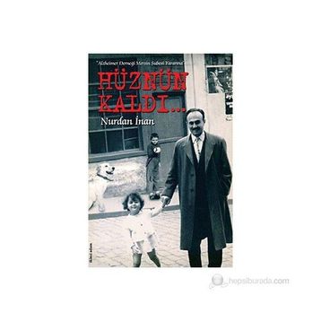 HÜZNÜN KALDI - NURDAN İNAN