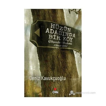 Hüzün Adasında Bir Köy - Deniz Kavukçuoğlu