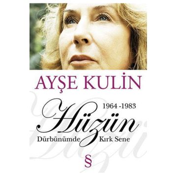 Hüzün - Ayşe Kulin
