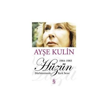 Hüzün - Ayşe Kulin