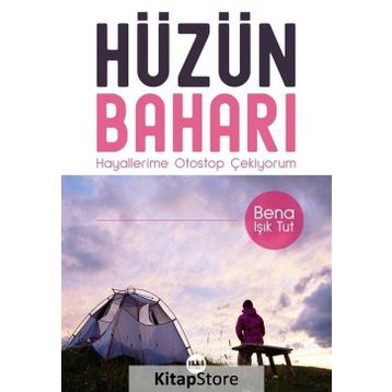 Hüzün Baharı - Bena Işık Tut