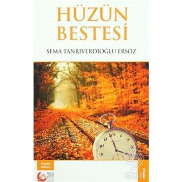 Hüzün Bestesi - Sema Tanrıverdioğlu Ersöz