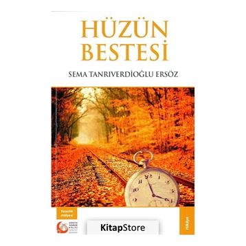 Hüzün Bestesi - Sema Tanrıverdioğlu Ersöz