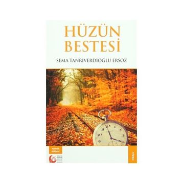 Hüzün Bestesi - Sema Tanrıverdioğlu Ersöz