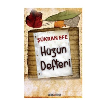 Hüzün Defteri - Şükran Efe
