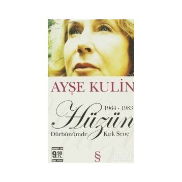 Hüzün Midi Boy - Ayşe Kulin