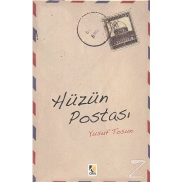 HÜZÜN POSTASI - YUSUF TOSUN