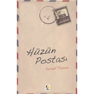 HÜZÜN POSTASI - YUSUF TOSUN