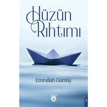 Hüzün Rıhtımı - Emrullah Gümüş