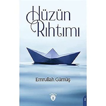 Hüzün Rıhtımı - Emrullah Gümüş