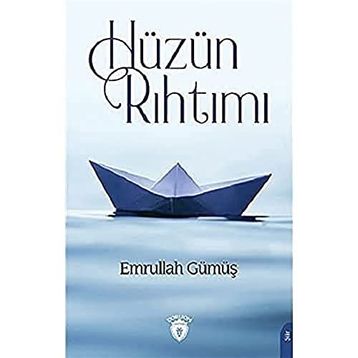Hüzün Rıhtımı - Emrullah Gümüş