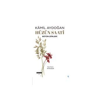 Hüzün Saati - Kamil Aydoğan