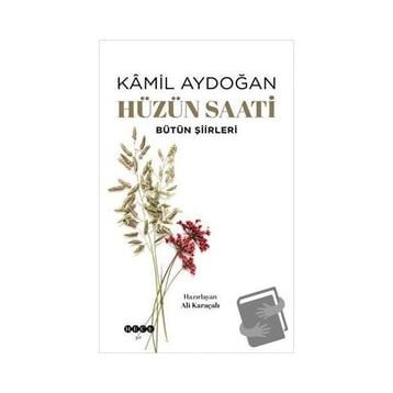Hüzün Saati - Kamil Aydoğan